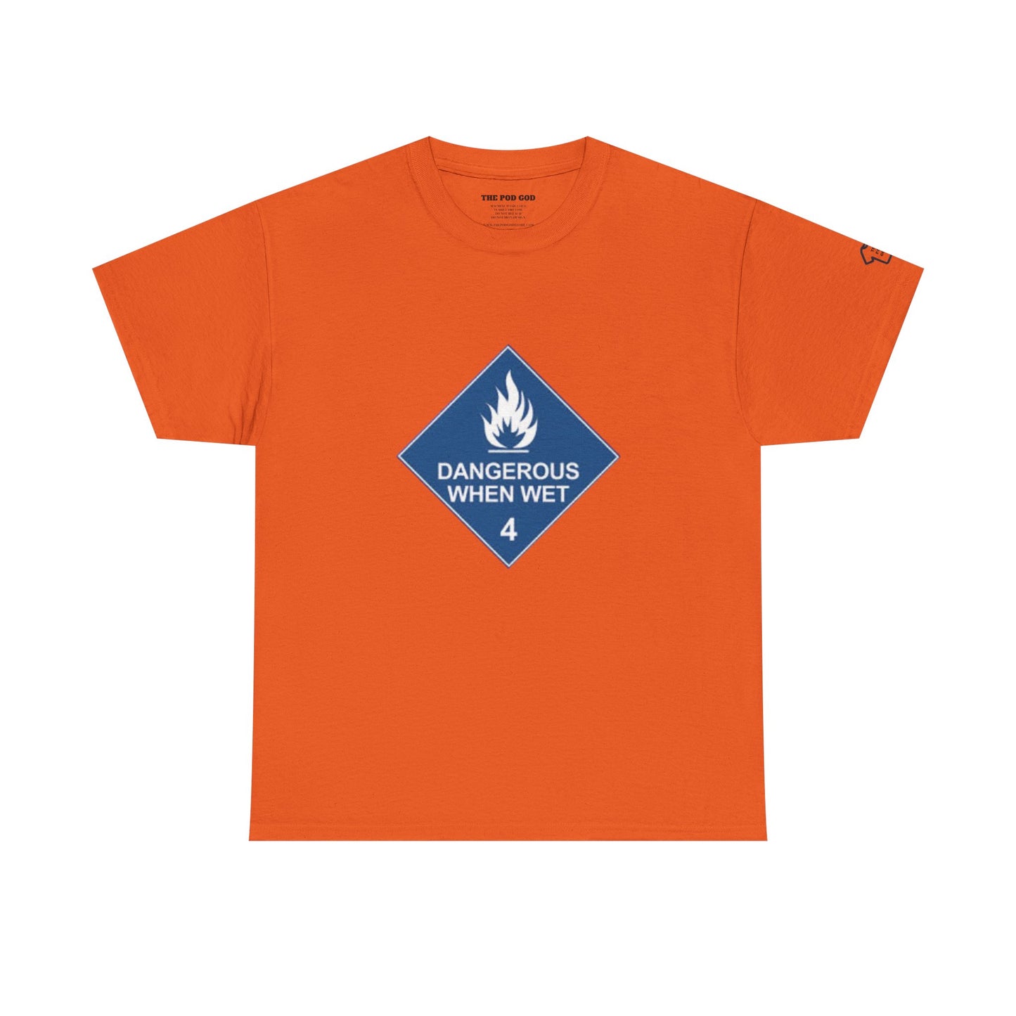 DANGEROUS T-Shirt