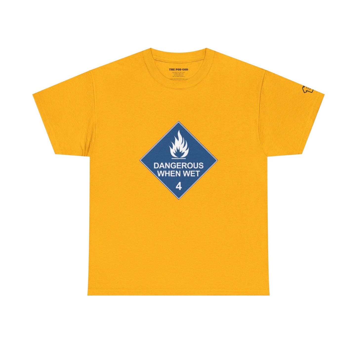 DANGEROUS T-Shirt