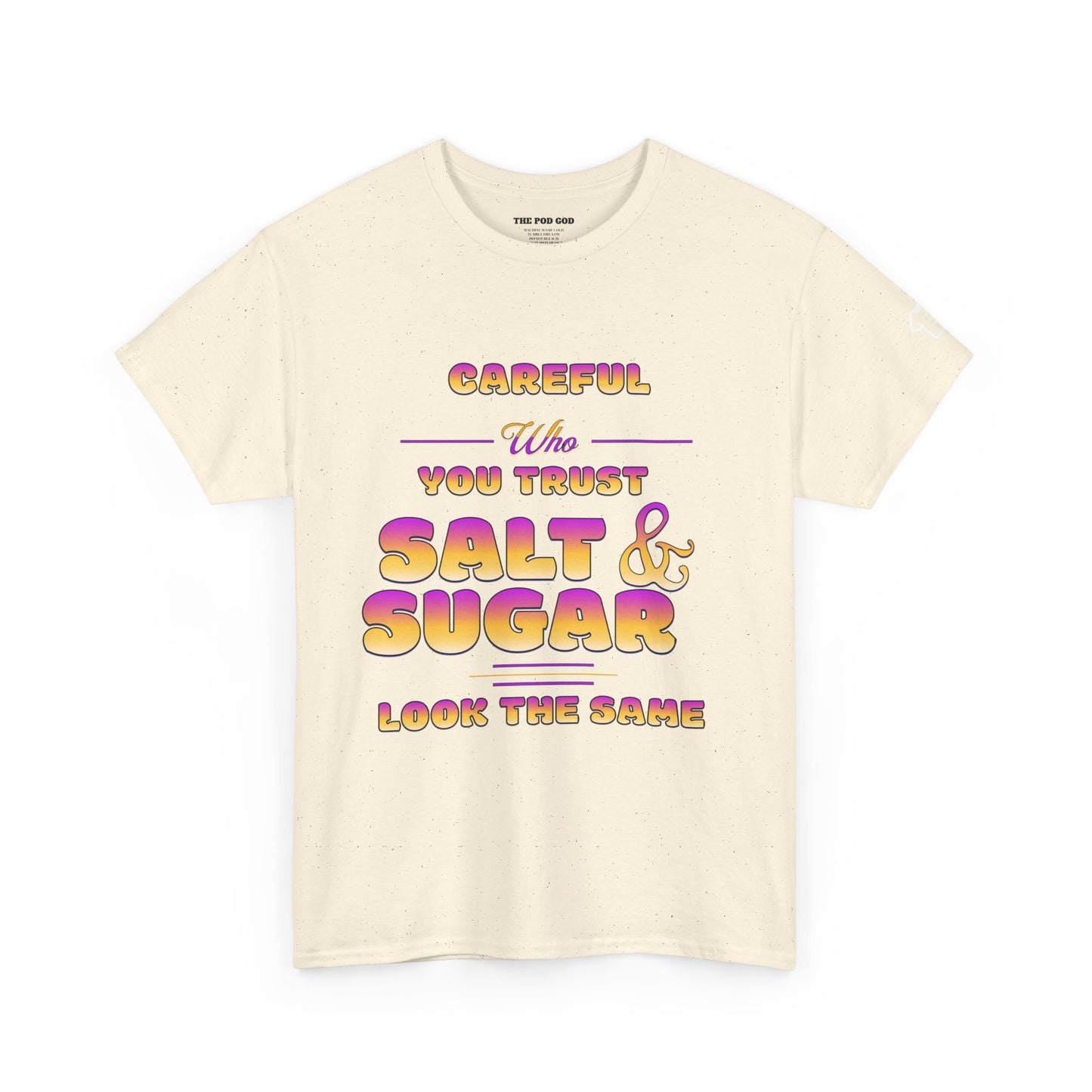SALT AND SUGAR T-Shirt