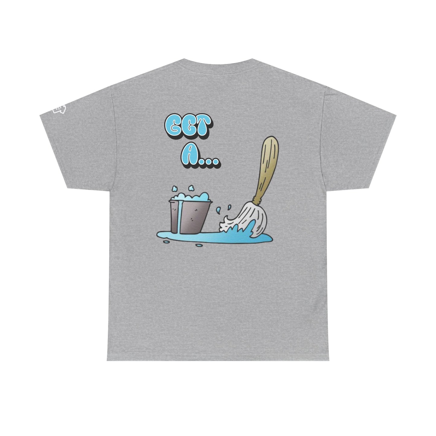 BUCKET & MOP Front/Back Design T-Shirt