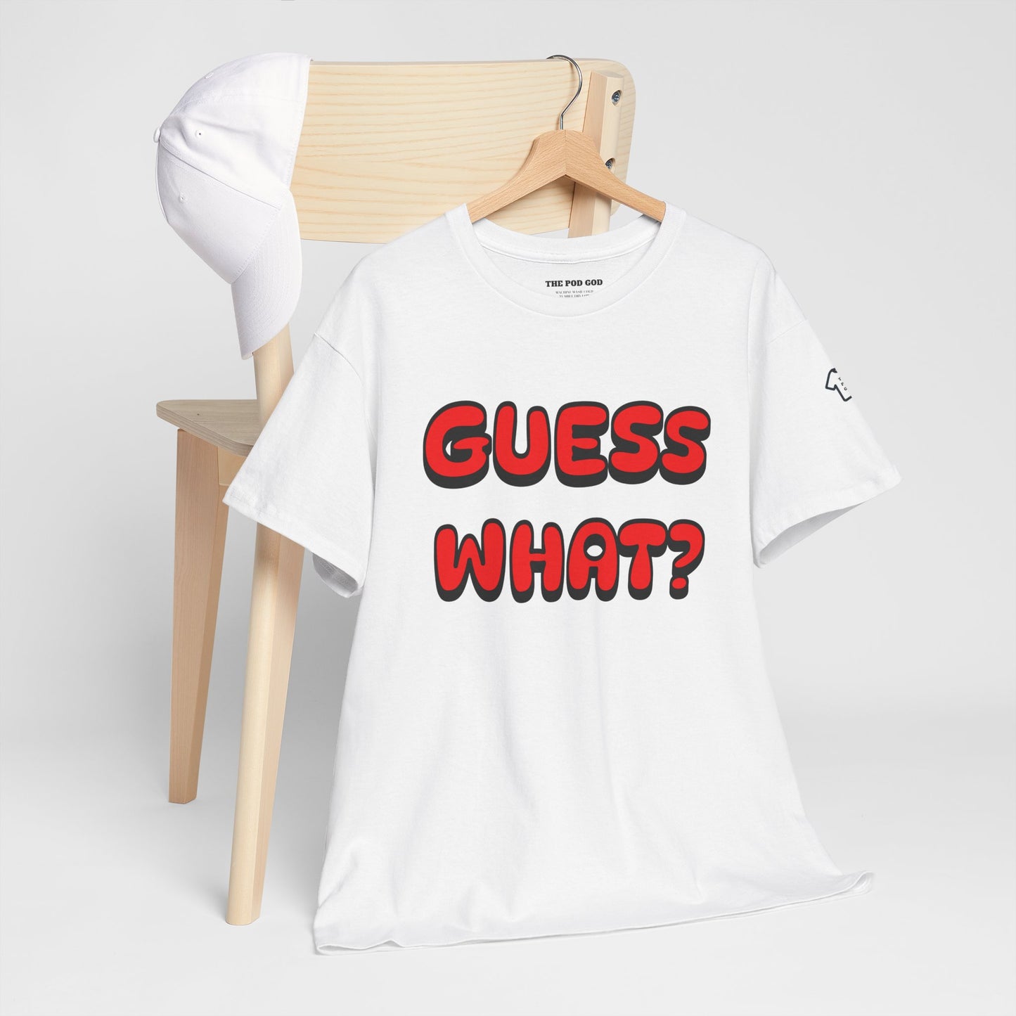 GUESS WHAT Front/Back Design T-Shirt