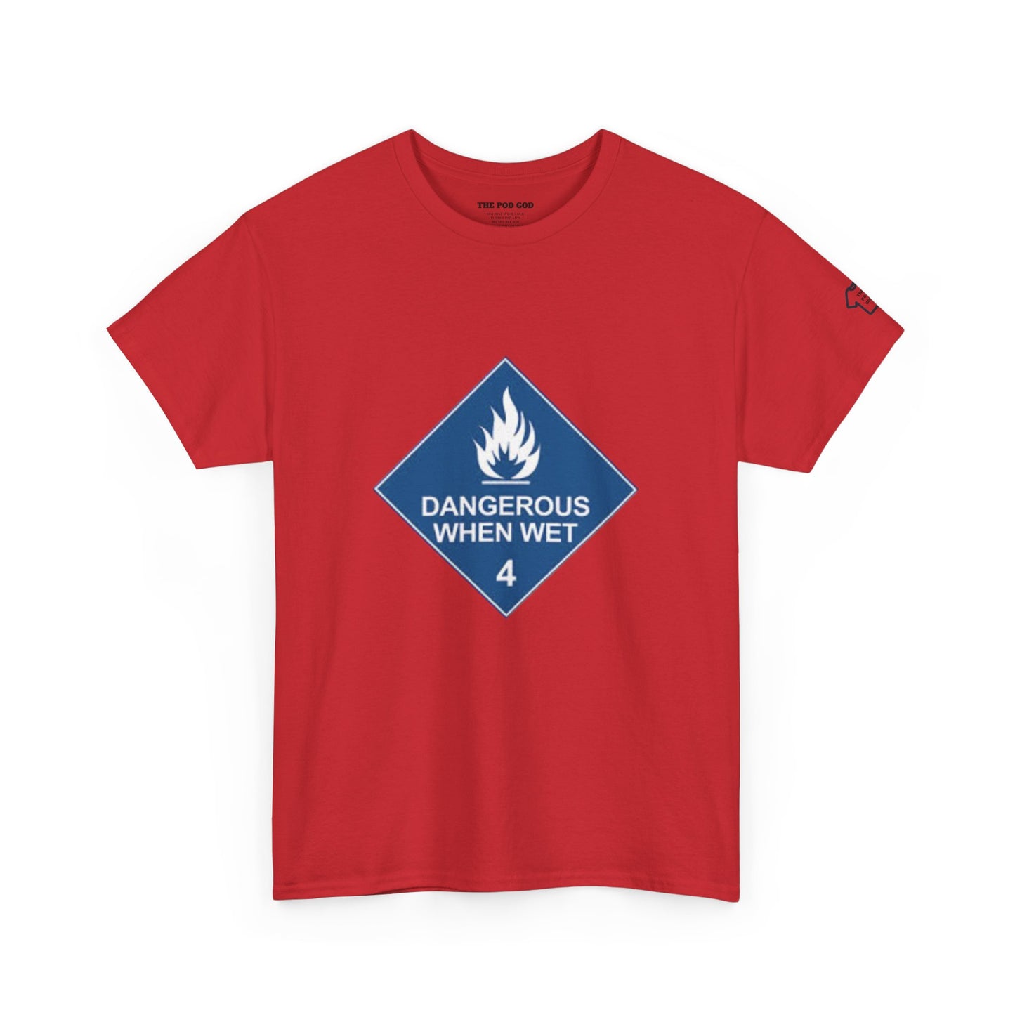 DANGEROUS T-Shirt