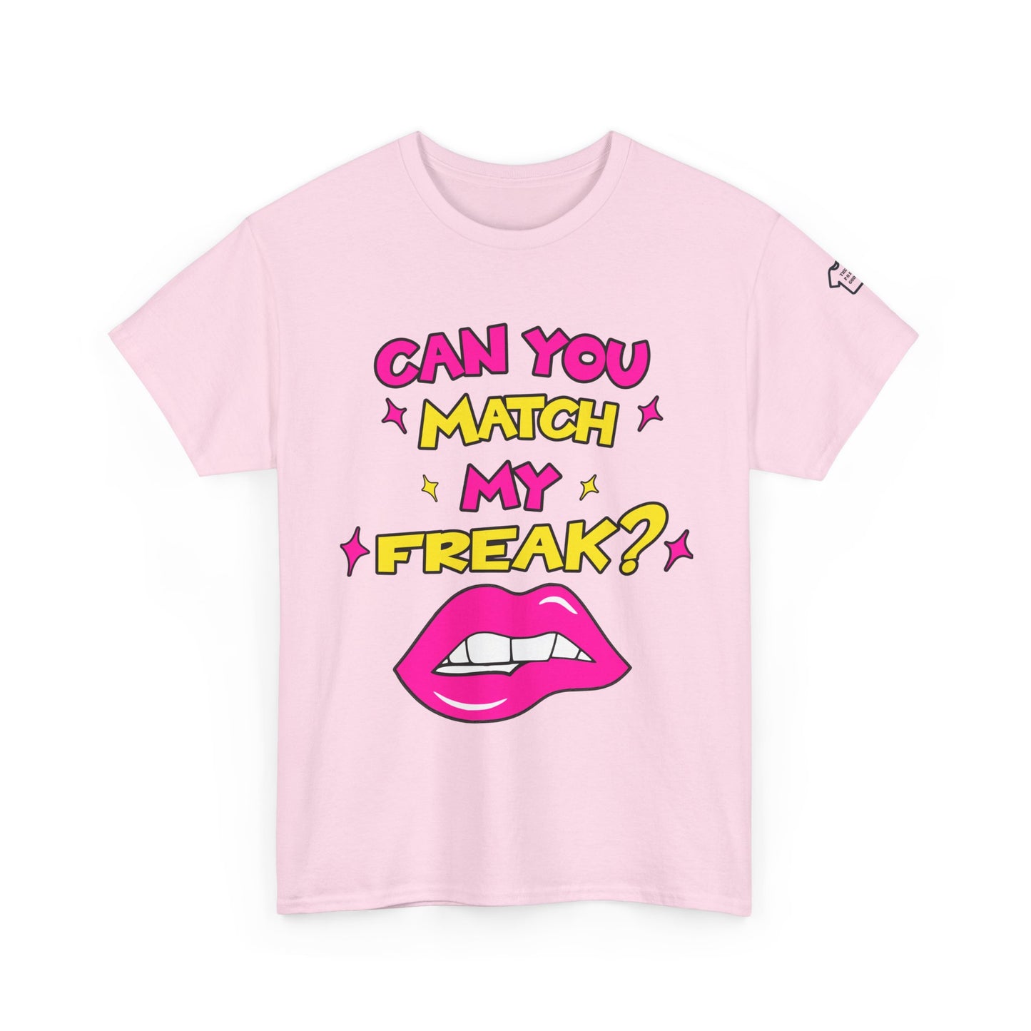 MATCH MY FREAK T-Shirt