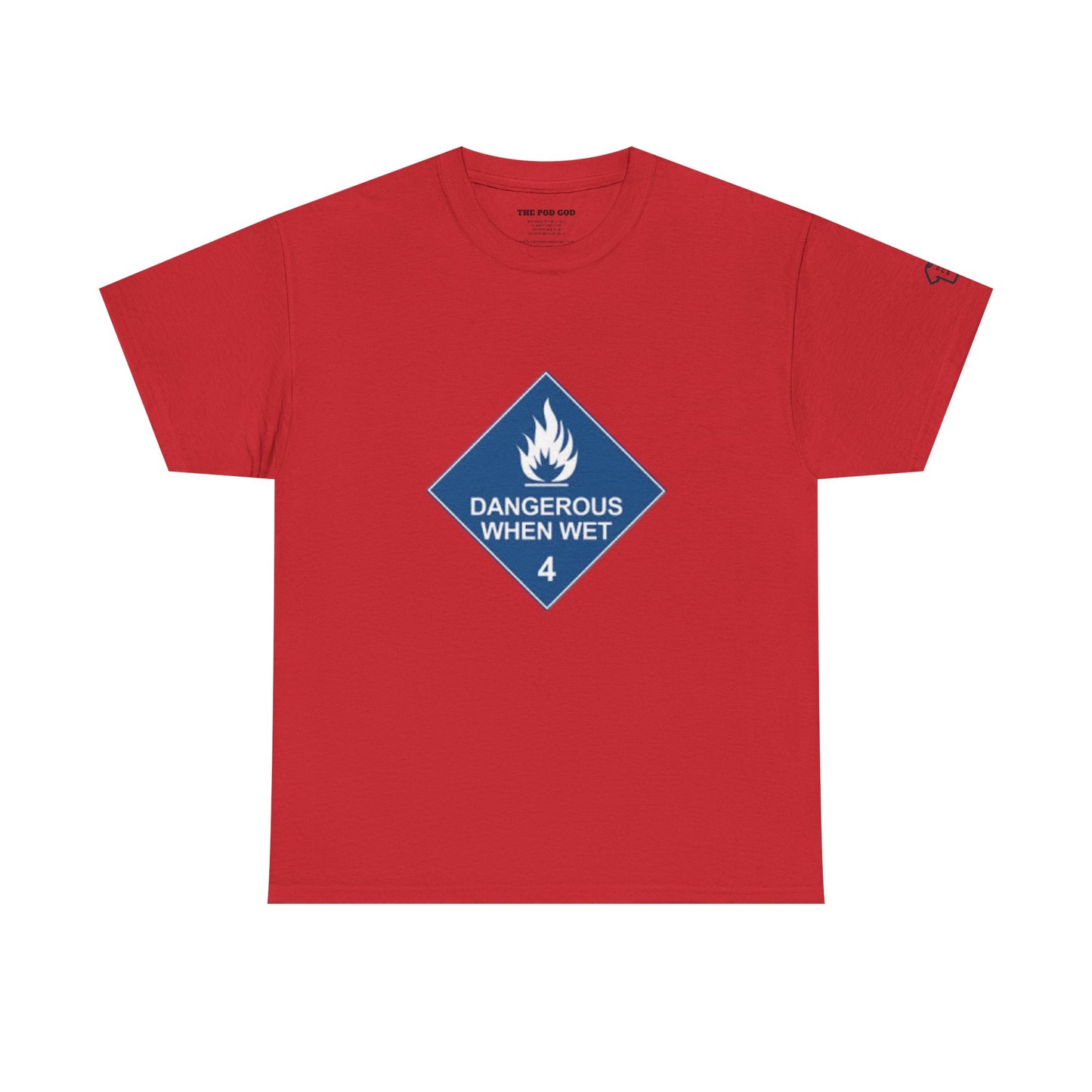 DANGEROUS T-Shirt