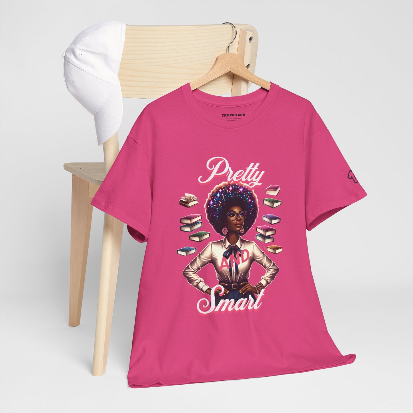 Pretty and Smart T-Shirt