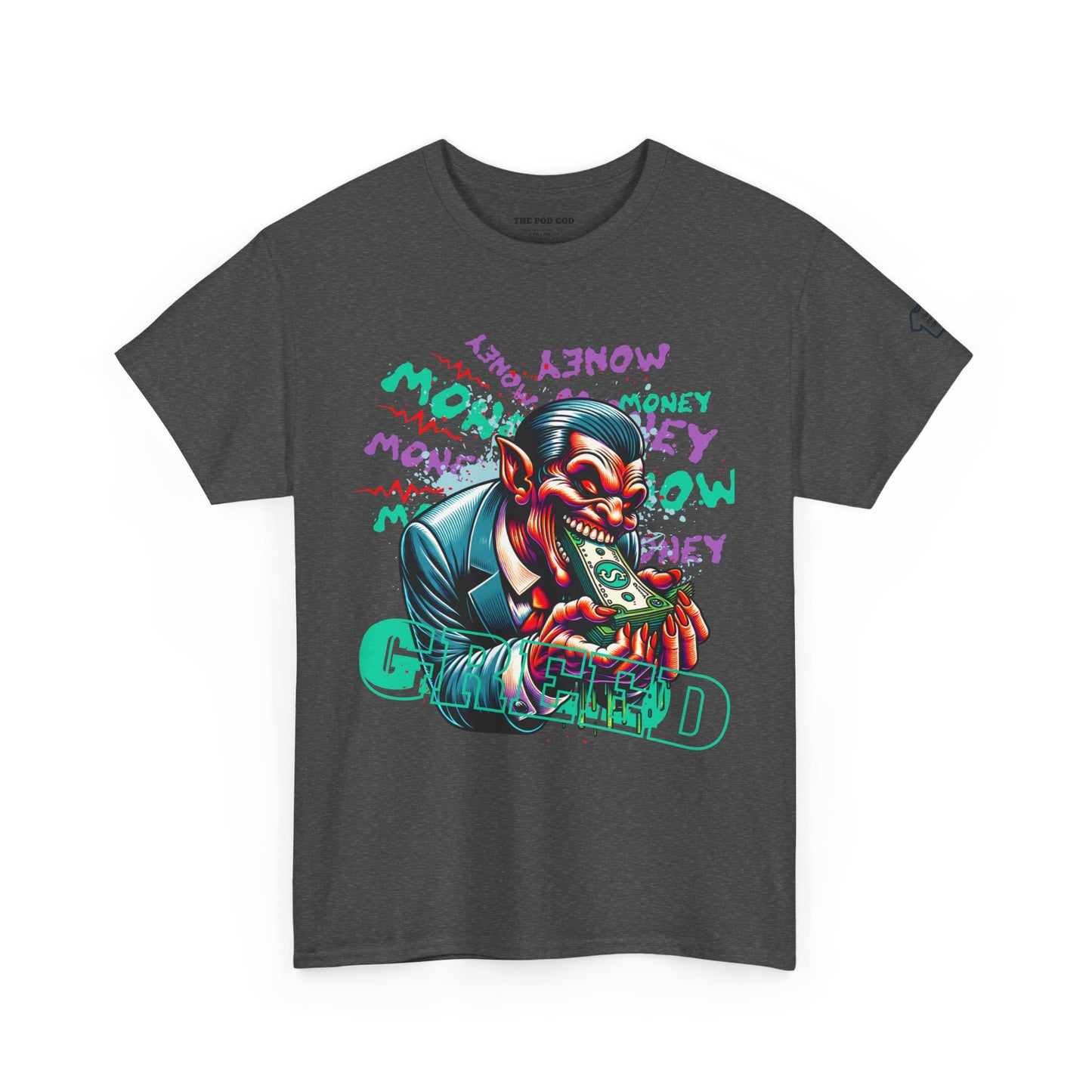 GREED T-Shirt