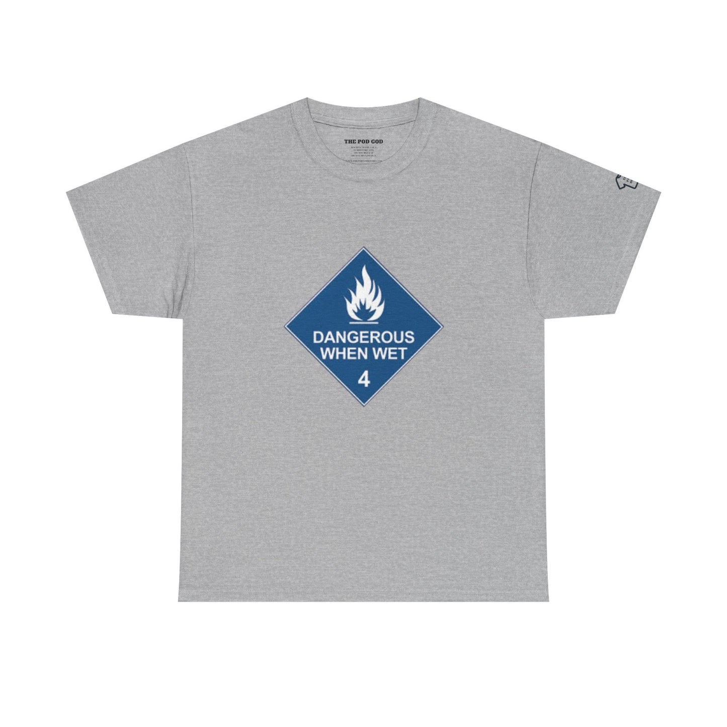 DANGEROUS T-Shirt