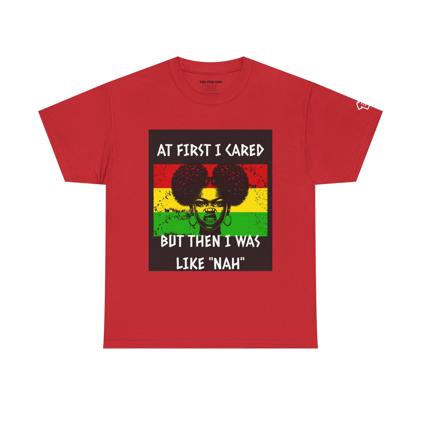 AT FIRST I CARED T-Shirt