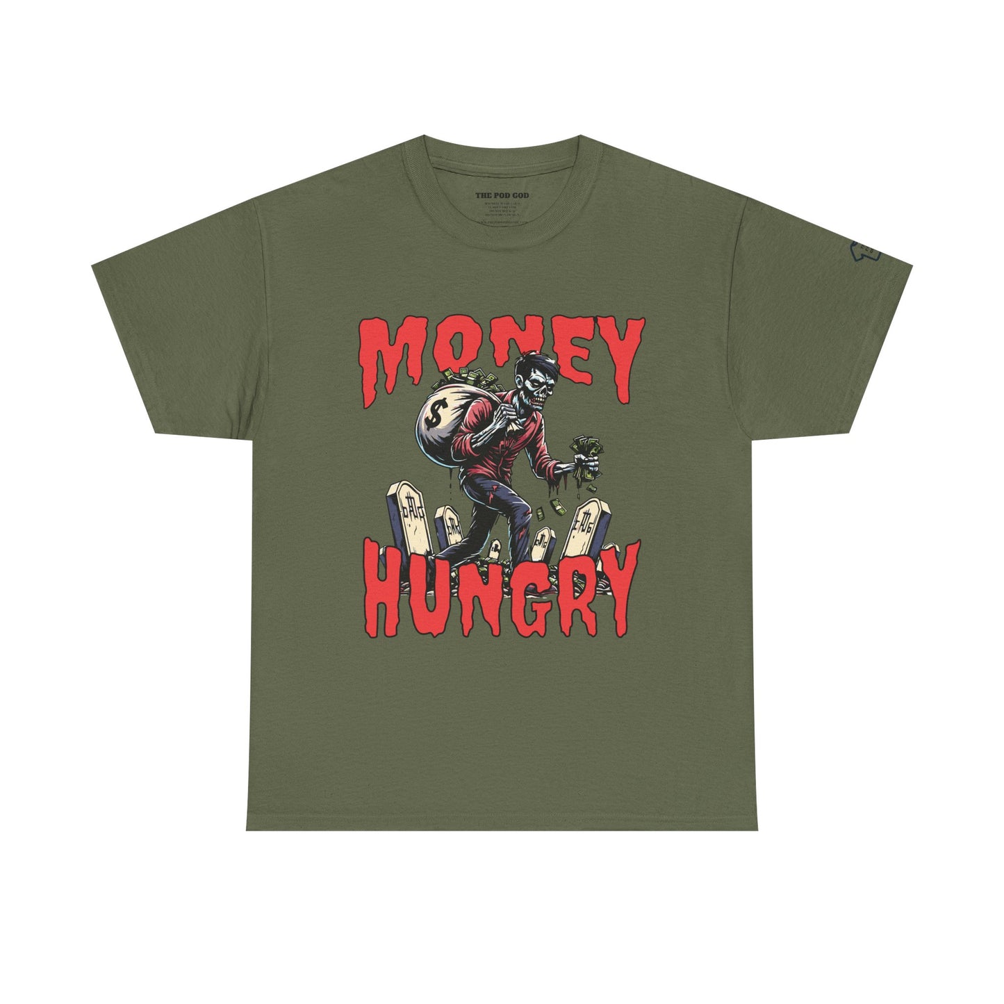 MONEY HUNGRY ZOMBIE T-Shirt
