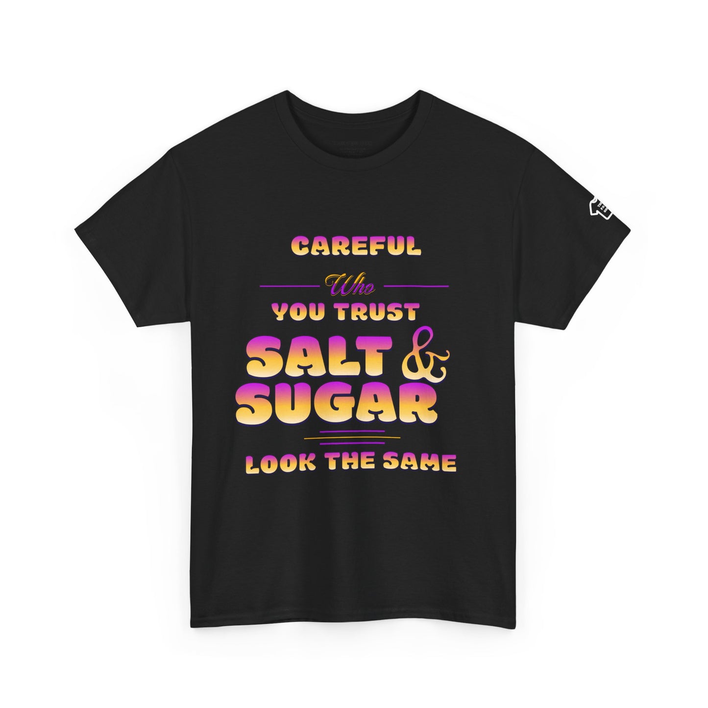 SALT AND SUGAR T-Shirt