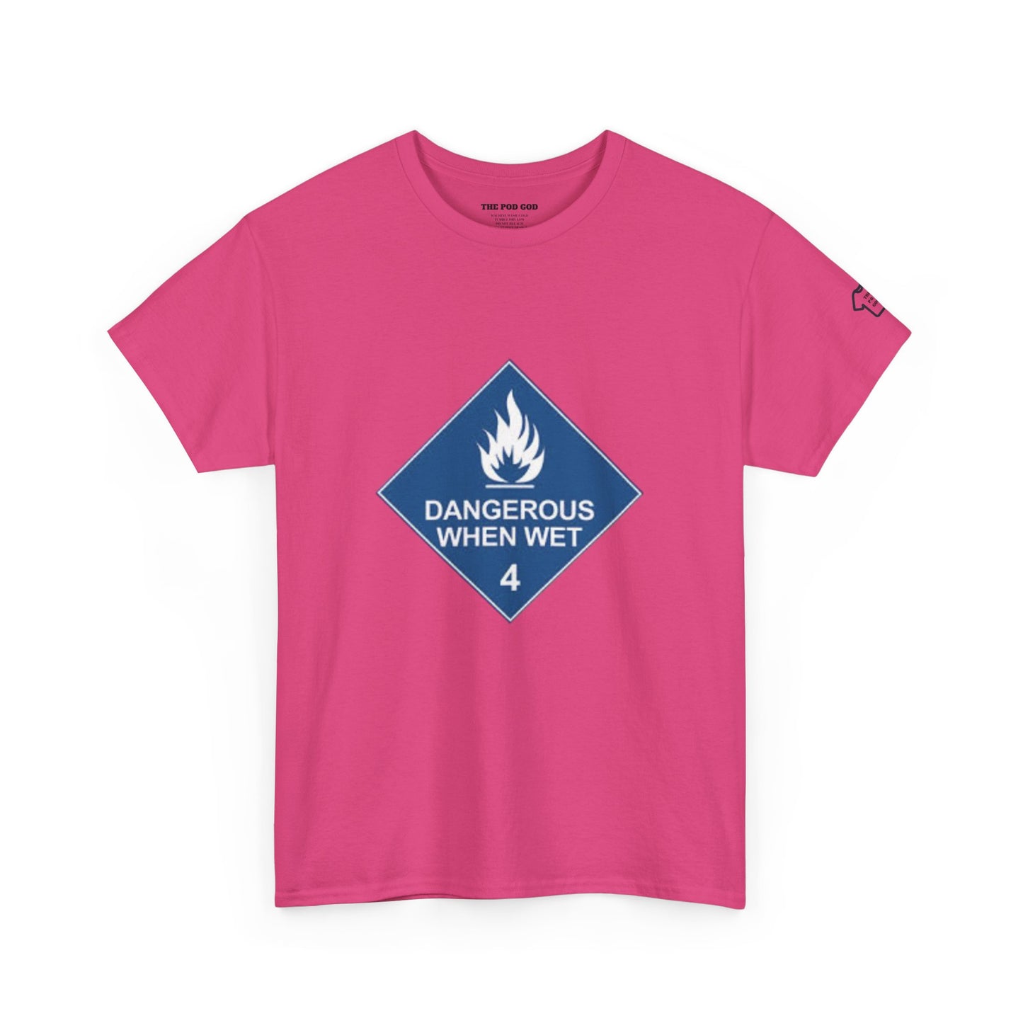 DANGEROUS T-Shirt