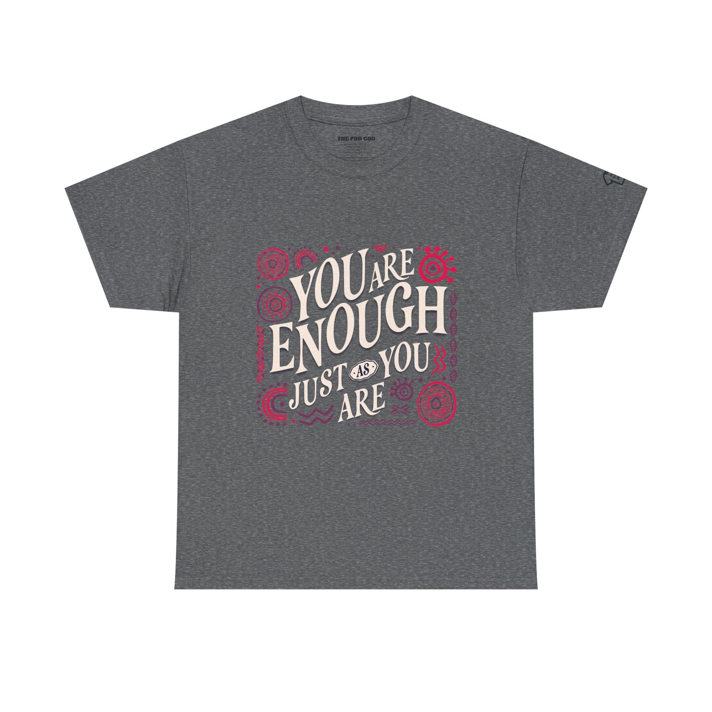 Enough T-Shirt