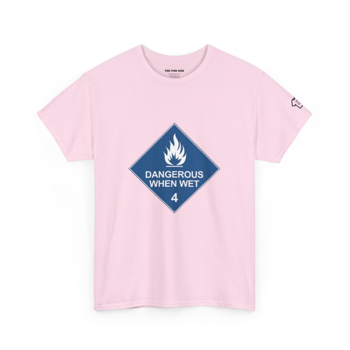 DANGEROUS T-Shirt