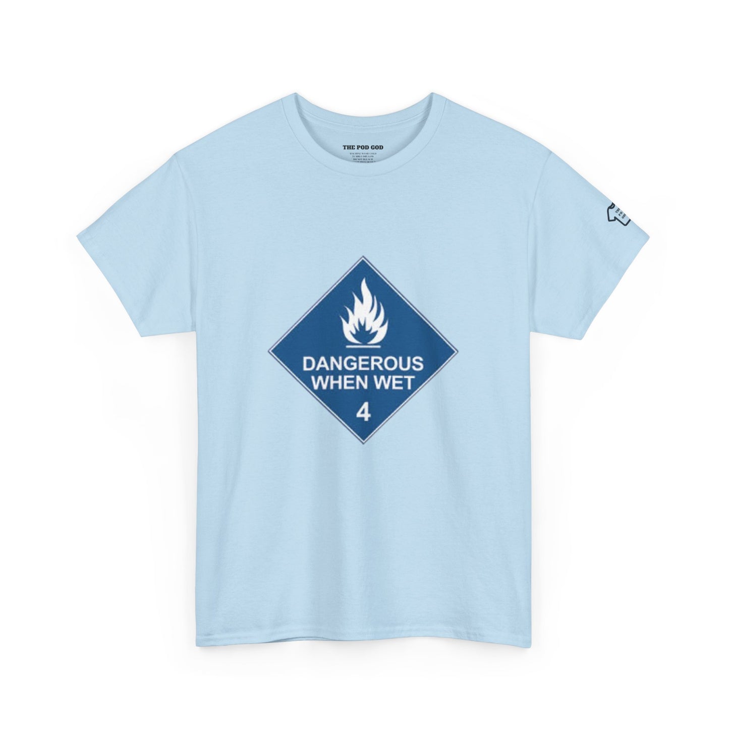 DANGEROUS T-Shirt