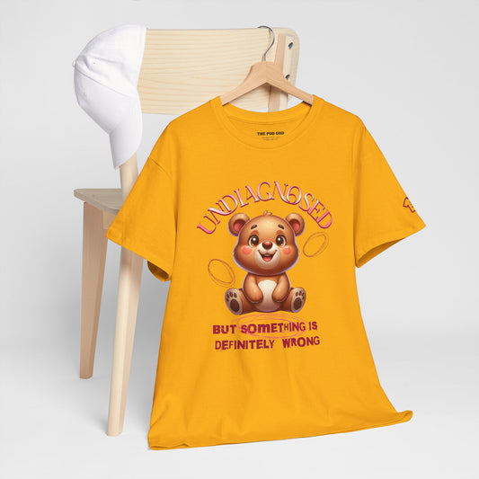 UNDIAGNOSED T-Shirt